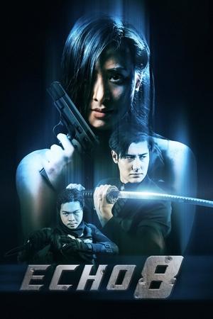 Echo 8 (2024) WEBRIP Hindi (MULTI AUDIO) 720p – 480p – 1080p